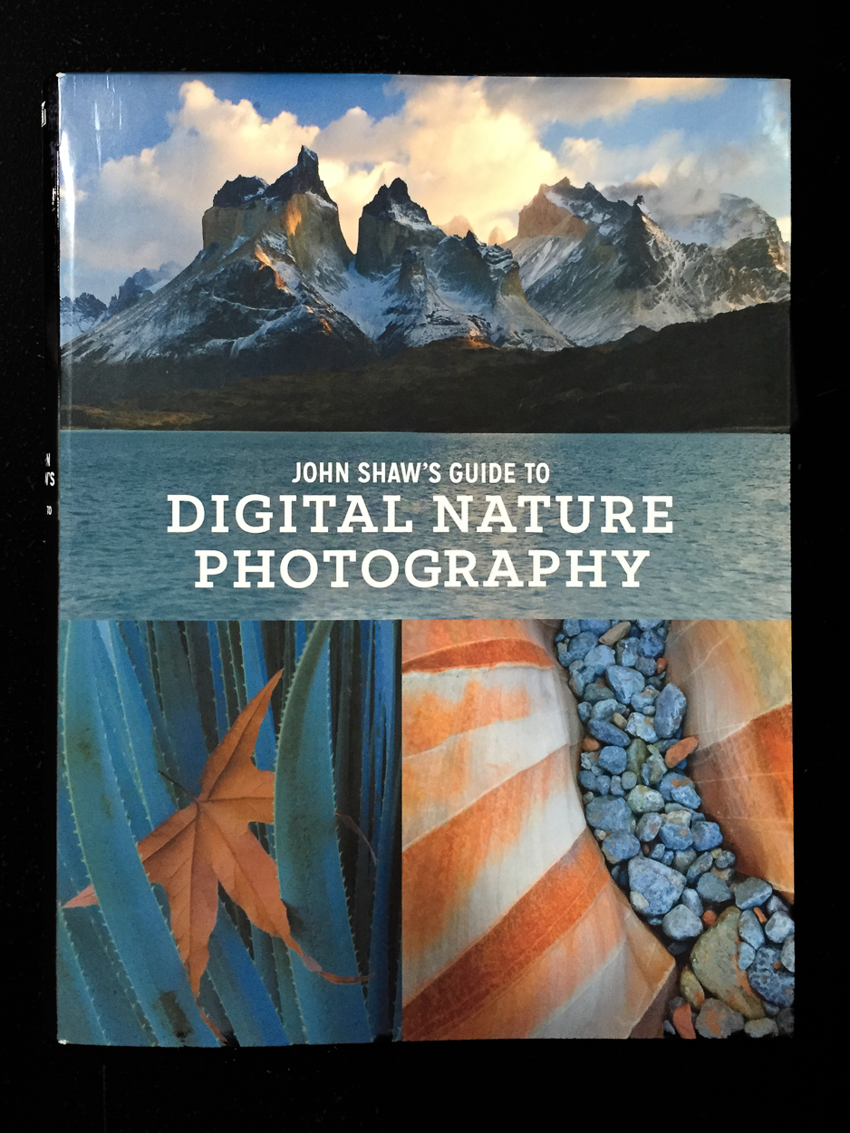John Shaw’s Guide to Digital Nature Photography book cover